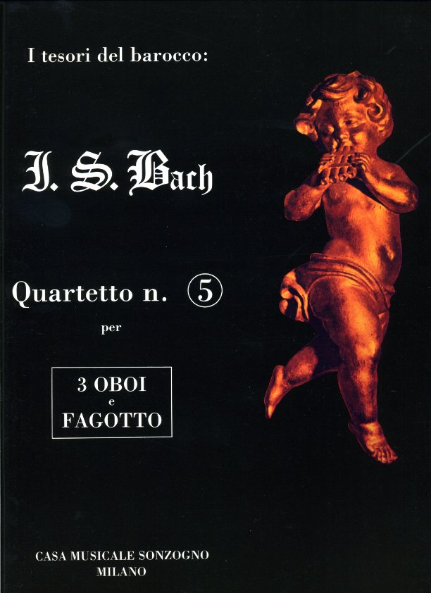 J.S. Bach: Quartett No. 5<br>gesetzt für 3 Oboen + Fagott