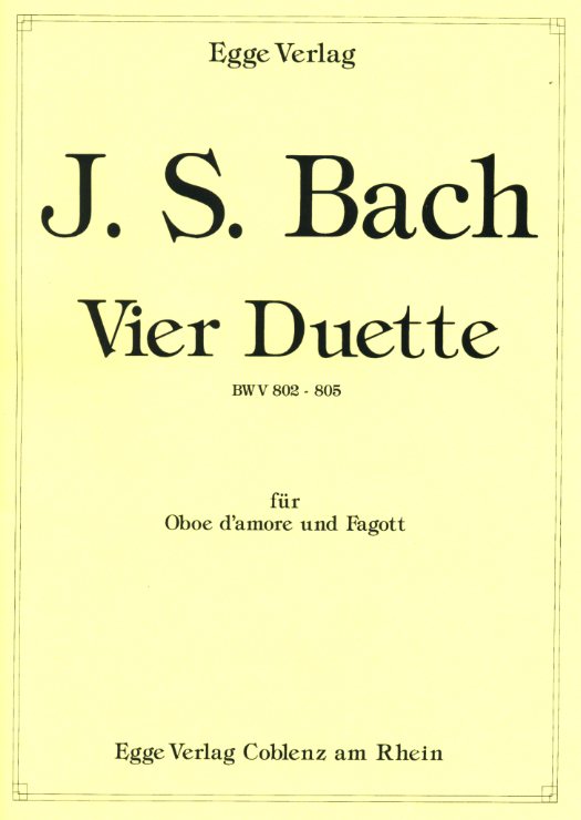 J.S. Bach(1685 - 1750): 4 Duette für<br>Oboe d&acute;amore + Fagott