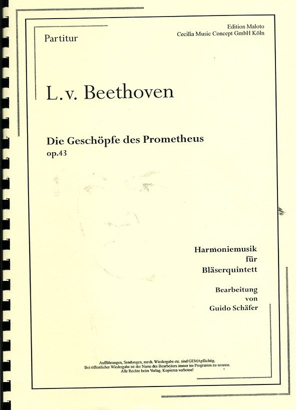 L.v. Beethoven: Die Geschöpfe des<br>Prometheus-für Holzbläserquintett /P+St.