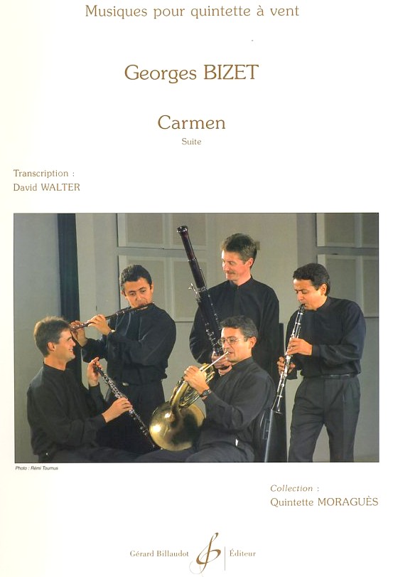 G. Bizet: Carmen Suite gesetzt für<br>Holzbläserquintett - Billaudot