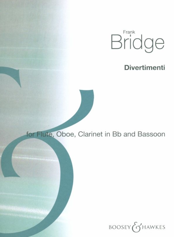 F. Bridge: Divertimenti - Flöte, Oboe,<br>Klarinette + Fagott - Stimmen+Partitur