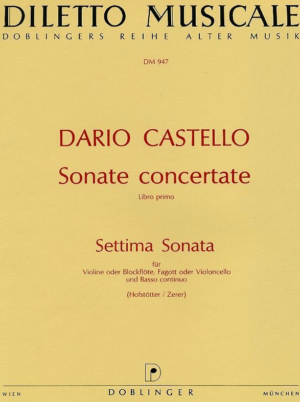 D. Castello: Settima Sonata in G für<br>Violine (Oboe) Fagott + BC