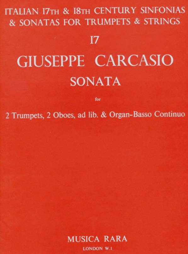 G. Carcasio: Sonata for 2 trumpets, 2<br>Oboes, ad lib. & Organ/BC