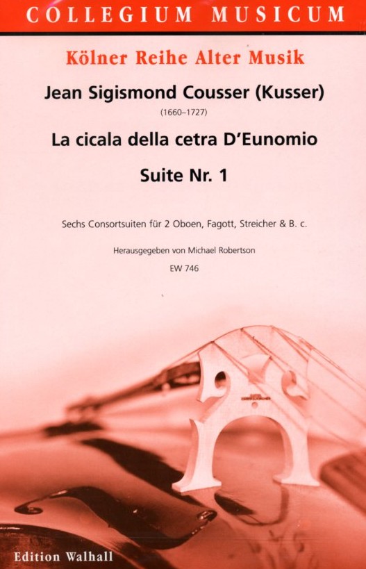 J.S. Cousser: La cicala della .. Suite 1<br>für 2 Oboen, Fagott, Streicher + BC