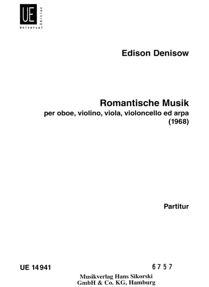 E. Denissow: &acute;Romantische Musik&acute; für<br>Oboe, Harfe + Streichtrio - Partitur