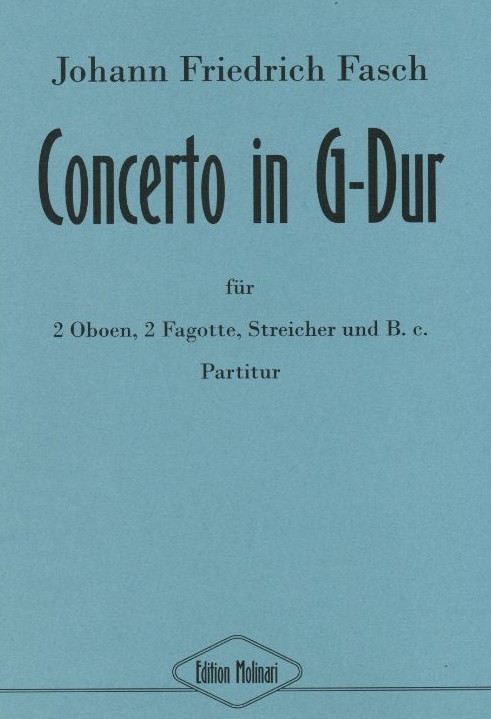 Joh.Fr. Fasch: Concerto G-Dur fr<br>2 Oboen, 2 Fagotte - Str. Partitur+Stimm