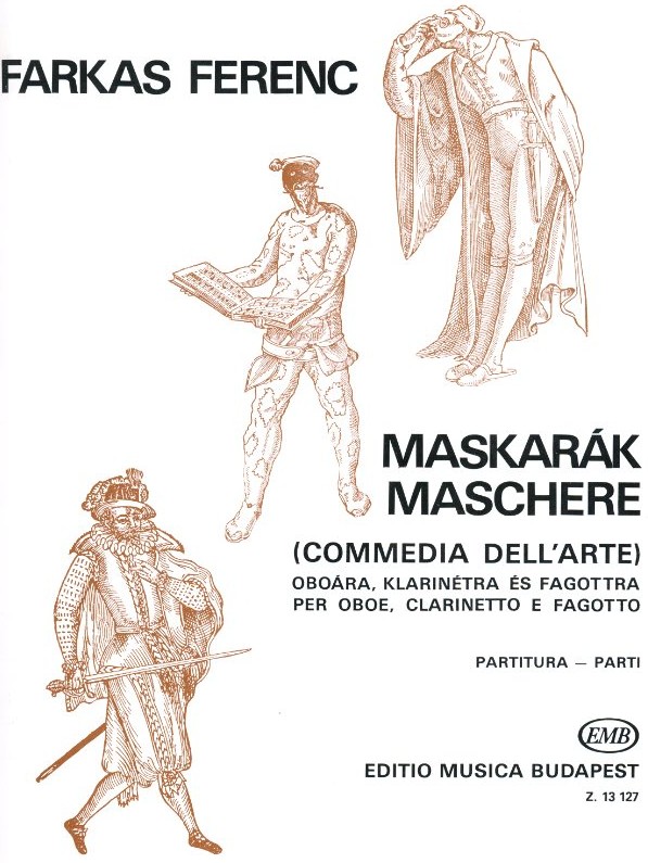 F. Farkas: &acute;Maschere&acute;<br>für Oboe, Klarinette + Fagott