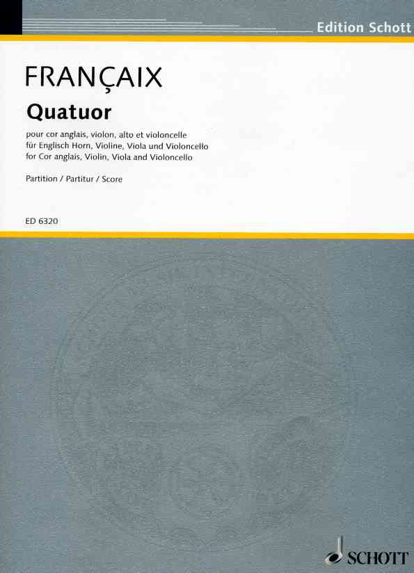 J. Francaix: Quartett fr Engl. Horn<br>und Streichtrio / Partitur