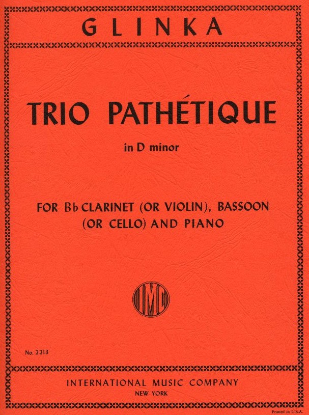 M. Glinka: Trio Pathetique<br>d-moll Klarinette, Fagott Klavier