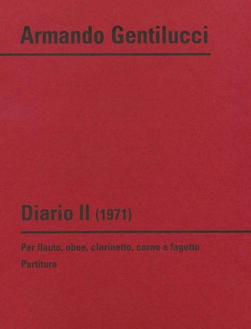 A. Gentilucci: &acute;Diario II&acute; (1971) für<br>Holzbläserquintett - Partitur