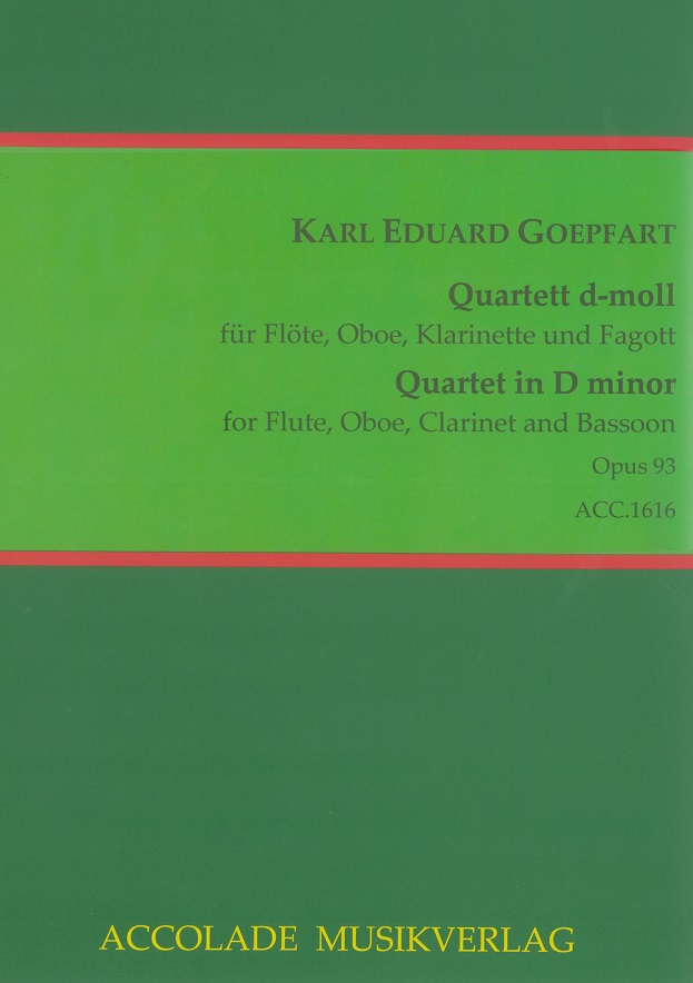 K.E. Goepfart: Quartett d-moll op. 93<br>Flte, Oboe, Klarinette + Fagott /St.+Pa