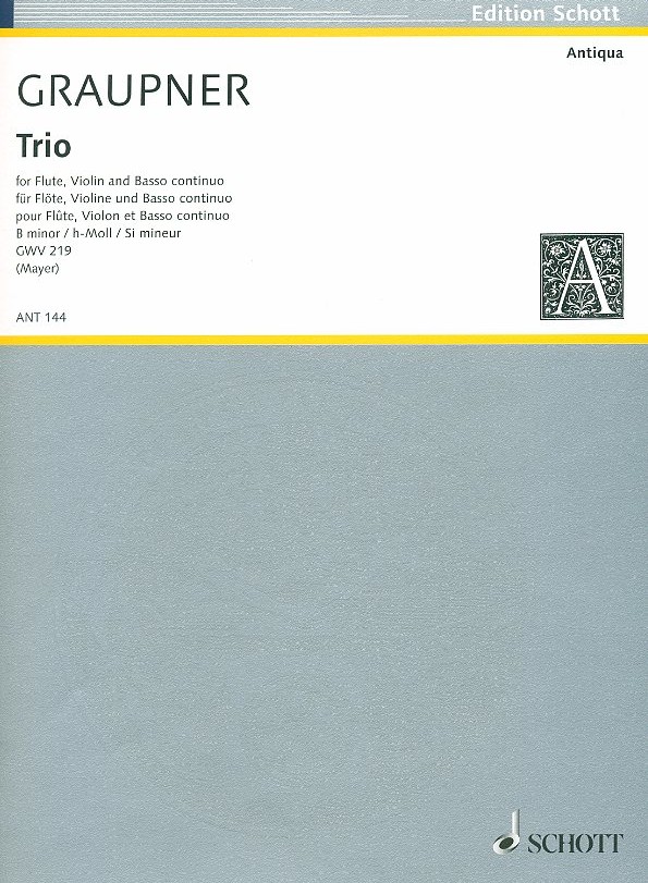 C. Graupner: Triosonate h-moll GWV 219<br>für Oboe (Flöte), Violine + BC