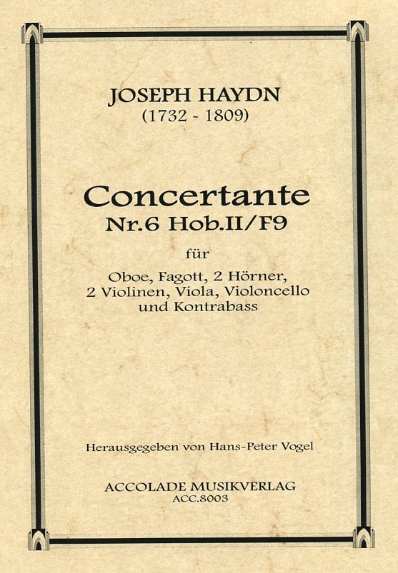 J. Haydn: Concertante N6 Hob II/F9<br>fr Oboe, Fagott, 2 Hrner +