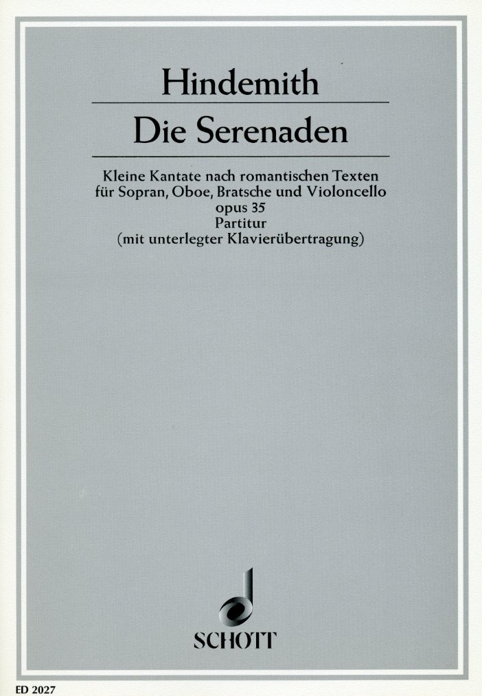 P. Hindemith: Die Serenaden op. 35 für<br>Sopran, Oboe, Va, Vc - Partitur + Sopran