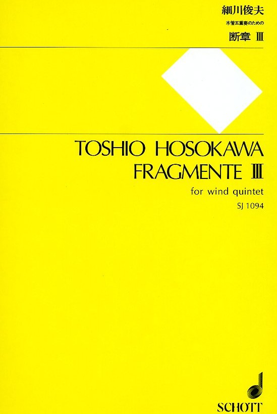 T. Hosokawa: Fragmente III für<br>Holzbläserquintett