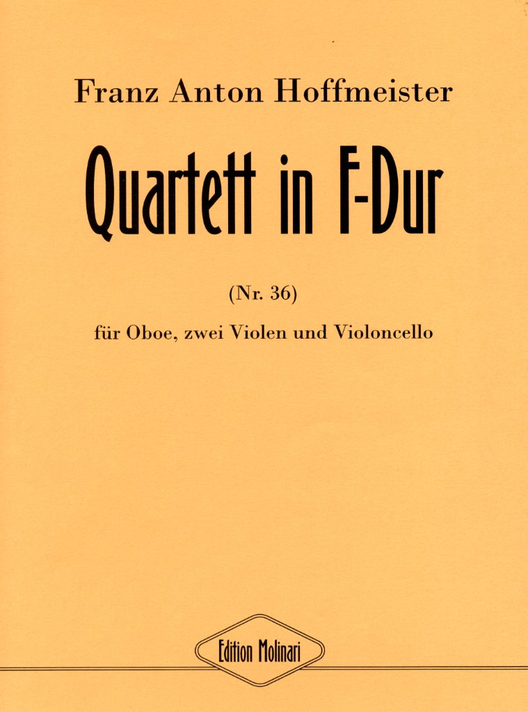 Fr.A. Hoffmeister(*1754): Quartett F-<br>Dur (No.36) Oboe, 2 Violen + V.Cello