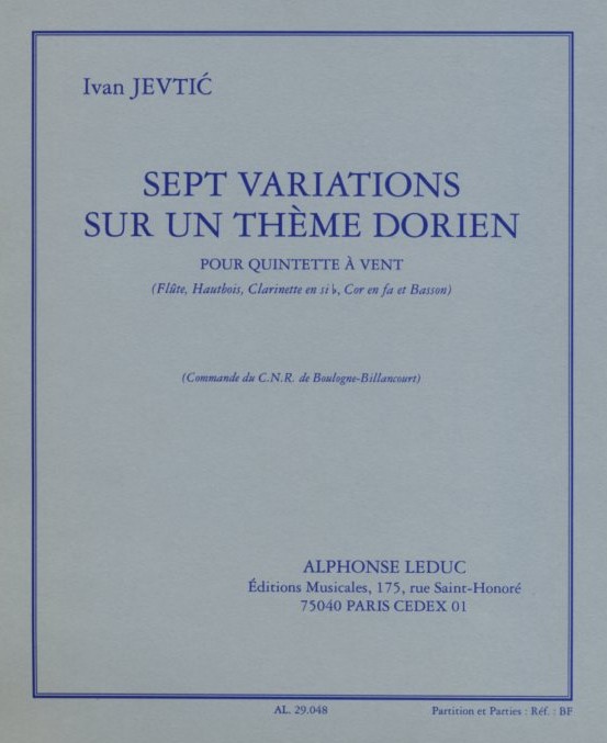 I. Jevtic - Sept Variations sur un<br>Theme Dorien - fr Blserquintett