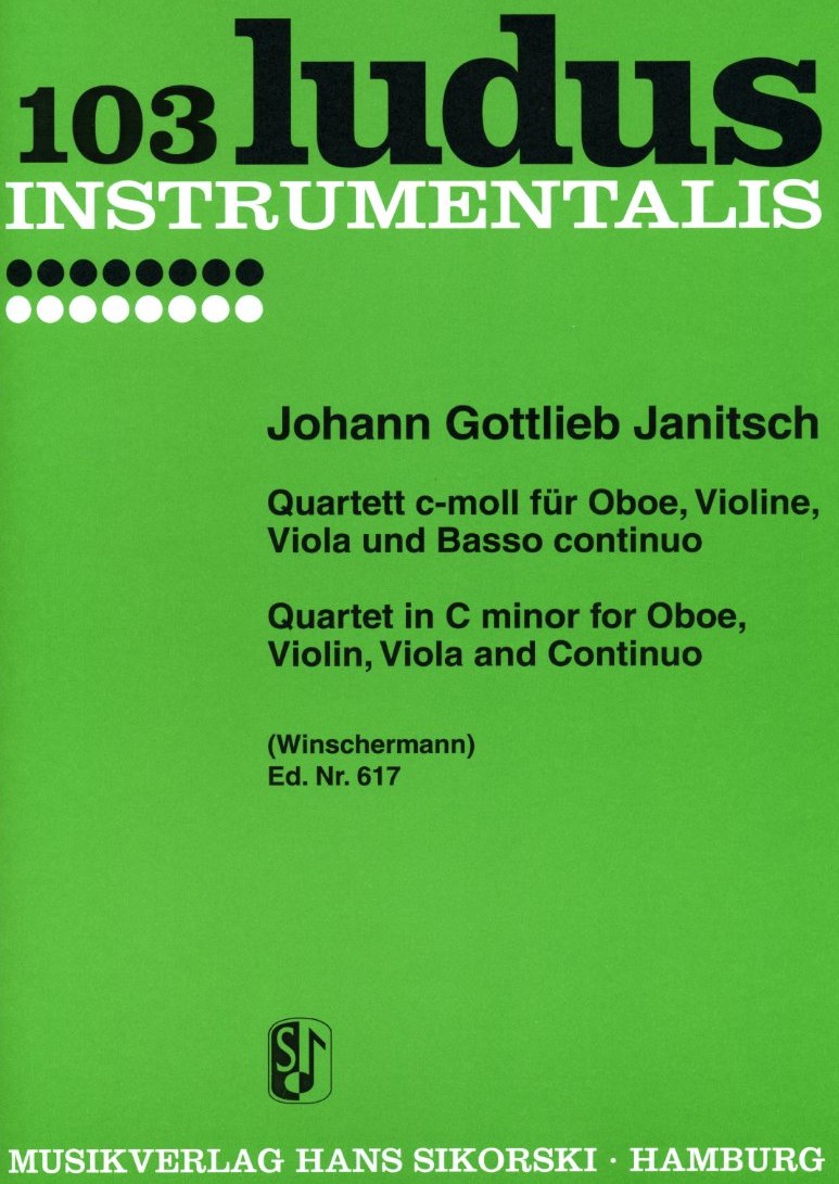 J.G. Janitsch(1708-1763): Quartett in<br>c-moll - Oboe, Violine, Viola + BC