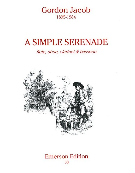 G. Jacob: a simple serenade - fr Flte,<br>Oboe, Klar. + Fagott - Stimmen +Partitur