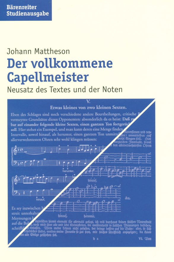 Joh. Mattheson(1681-1764): Der<br>vollkommene Capellmeister (1739)