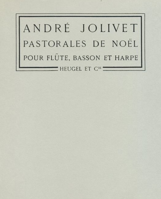 A. Jolivet: &acute;Pastorales de noel&acute;<br>fr Flte, Fagott + Harfe - Stimmen+Part