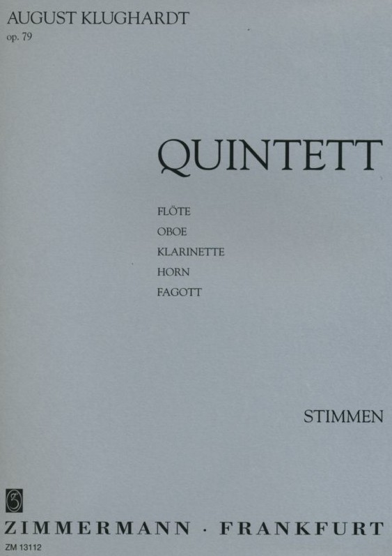 A. Klughardt: Quintett f. Holzblser<br>op. 79 - Stimmen