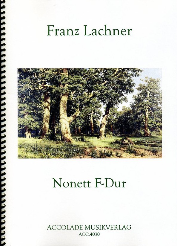 Fr. Lachner(1803-90): Nonet F-Dur<br>Blserquintet+Str.quartett /Stimm.+Part.