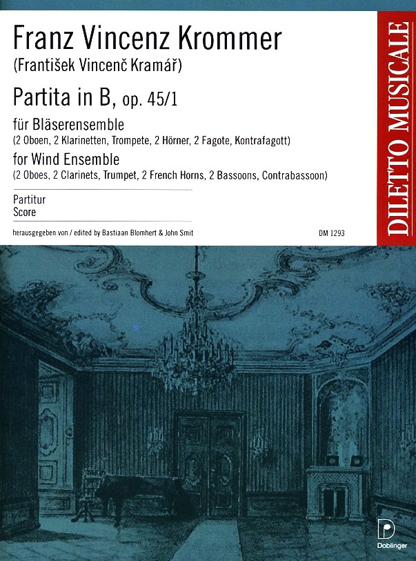 F. Krommer: Partita op. 45/1 in B-Dur<br>Bläseroktett +Trompete +Kontrafagott /PA