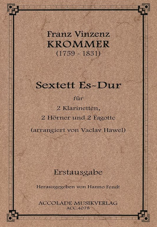 F. Krommer: Sextett Es-Dur für<br>Bläsersextett - Stimmen + Partitur
