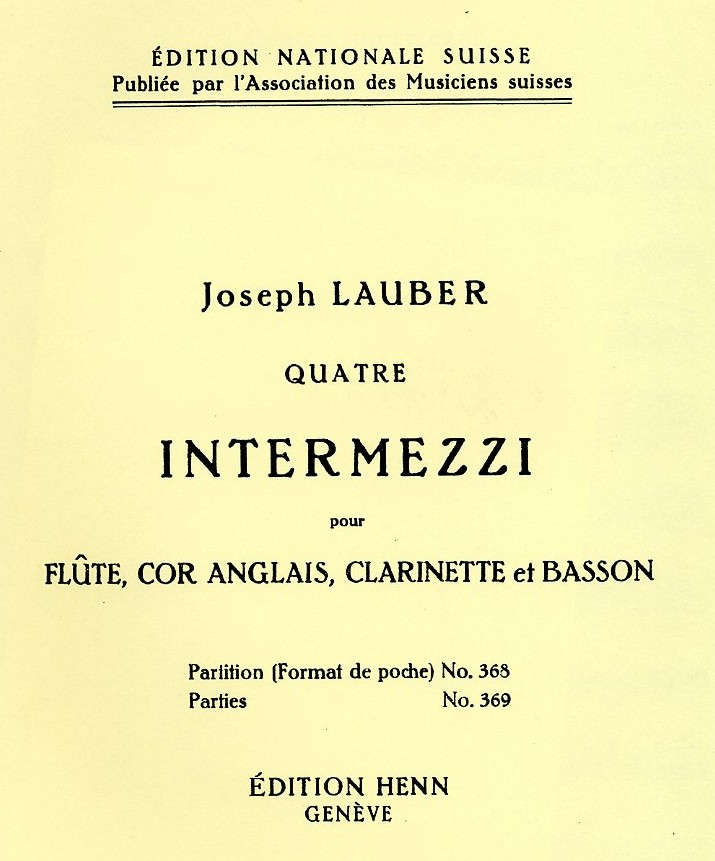 J. Lauber: &acute;Quatre Intermezzi&acute; fr<br>Flte, Engl. Horn, Klar. Fagott -Stimmen