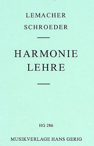Lemacher - Schroeder: Harmonielehre<br>