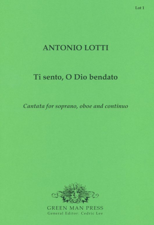 A. Lotti: Ti sento, o dio bendato<br>Oboe, Sopran + BC