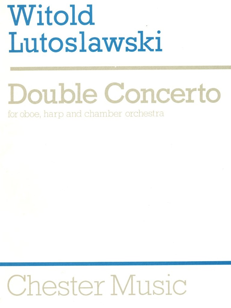 W. Lutoslawski: Doppelkozert für Oboe,<br>Harfe + Kammerorchester - Partitur