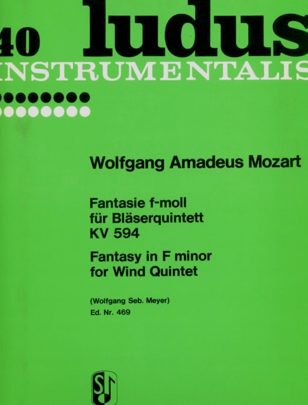 W.A. Mozart: Fantasie f-moll KV 594 für<br>Holzbläserquintett