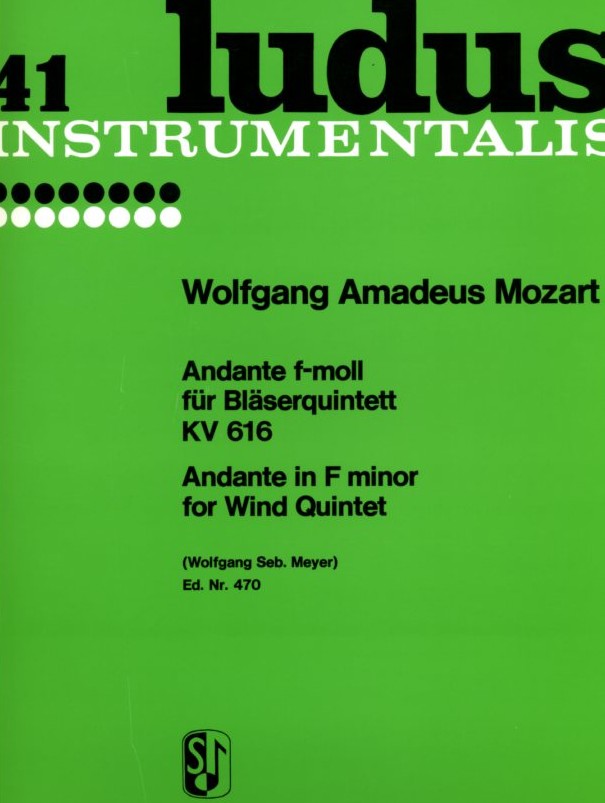 W.A. Mozart: Andante F-Dur KV 616 für<br>Holzbläserquintett &acute;für eine Walze in ..