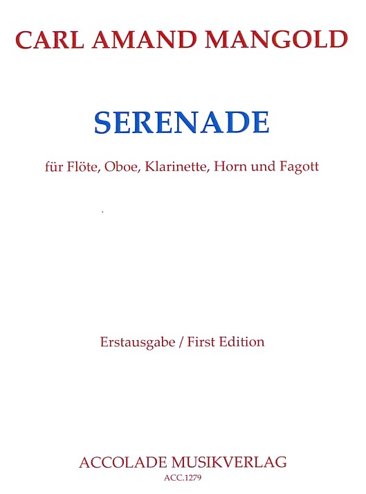 C.A. Mangold(1813-89): Serenade B-Dur<br>fr Holzblserquintett -Stimmen+Part.