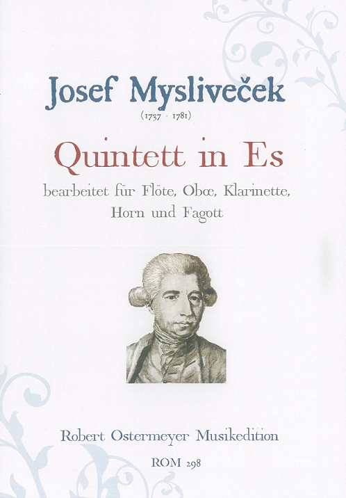 J. Myslivecek(1737-1781): Quintett Es-Du<br>für Bläserquintett - Stimmen + Partitur