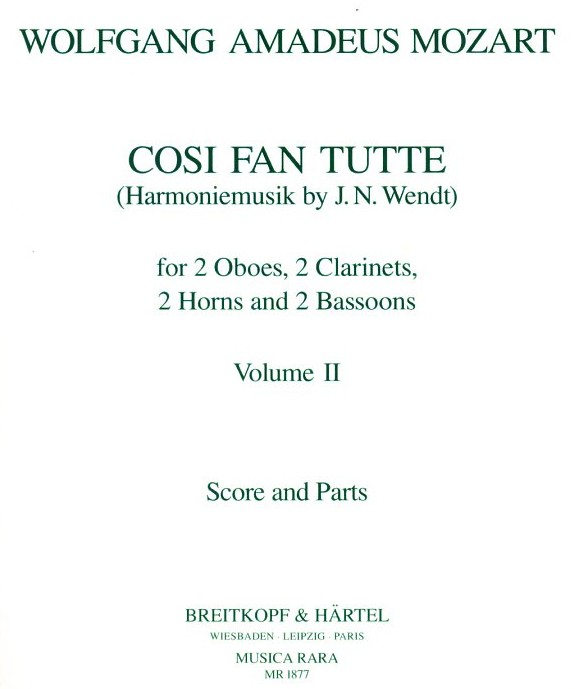 W.A. Mozart: &acute;Cosi fan tutte&acute; fr<br>Blseroktett Bd. 2 - bearb. Wendt