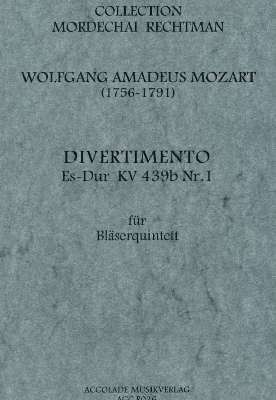 W.A. Mozart: Divertimento Es-Dur<br>KV 439b Nr. 1 - für Holzbläserquintett