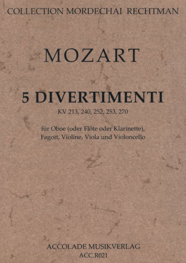 W.A. Mozart: 5 Divertimenti für Oboe,<br>Fagott, Violine, Viola, V.cello