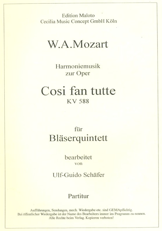W.A. Mozart: &acute;Cosi fan tutte&acute; für<br>Bläserquintett - Stim+Part. / G. Schäfer