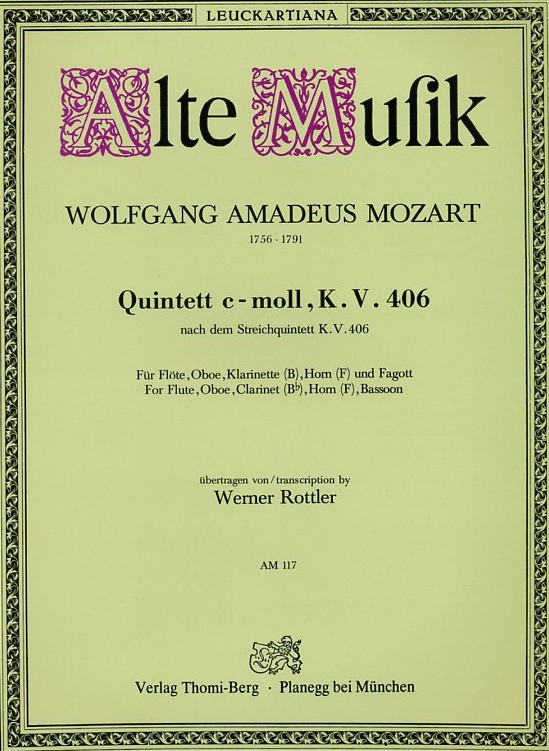 W.A. Mozart: Quintett c-moll<br>KV 406 fr Holzblserquintett