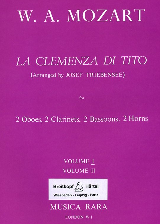 W.A. Mozart: &acute;La Clemenza di Tito&acute; fr<br>Blseroktett - Bd. 1 / J. Triebensee