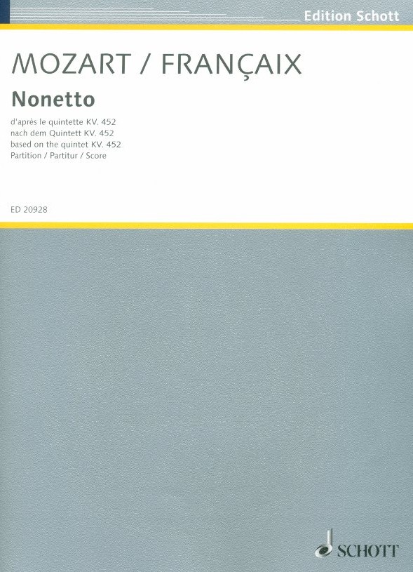 W.A. Mozart: Nonetto Es-Dur KV 452<br>4 Bläser+5 Streicher/J.Francaix/Partitur