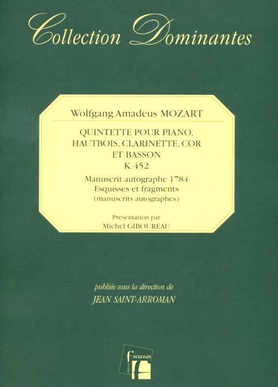 W.A. Mozart: Klavierquintett Es-Dur<br>für Klavier +4 Holzbläser /KV 452/Fuzeau