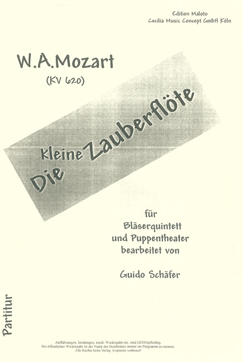 W.A. Mozart: "Die (kleine) Zauberflte K<br>-Ausschnitte- fr Blserquintett /Stimme