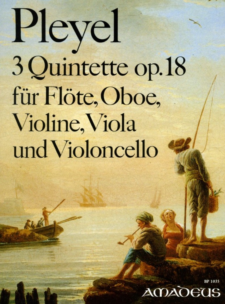 I. Pleyel: 3 Quintette op. 18 für Flöte,<br>Oboe, Violine, Viola, Cello / Stimmen