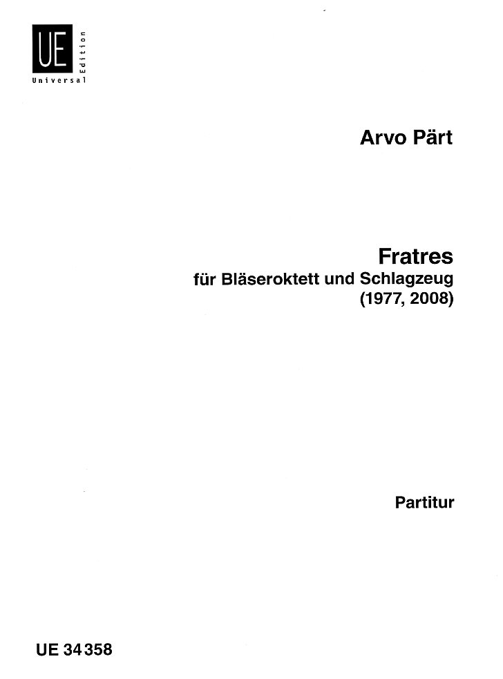 A. Pärt: Fratres - für Bläseroktett +<br>Schlagzeug - Partitur