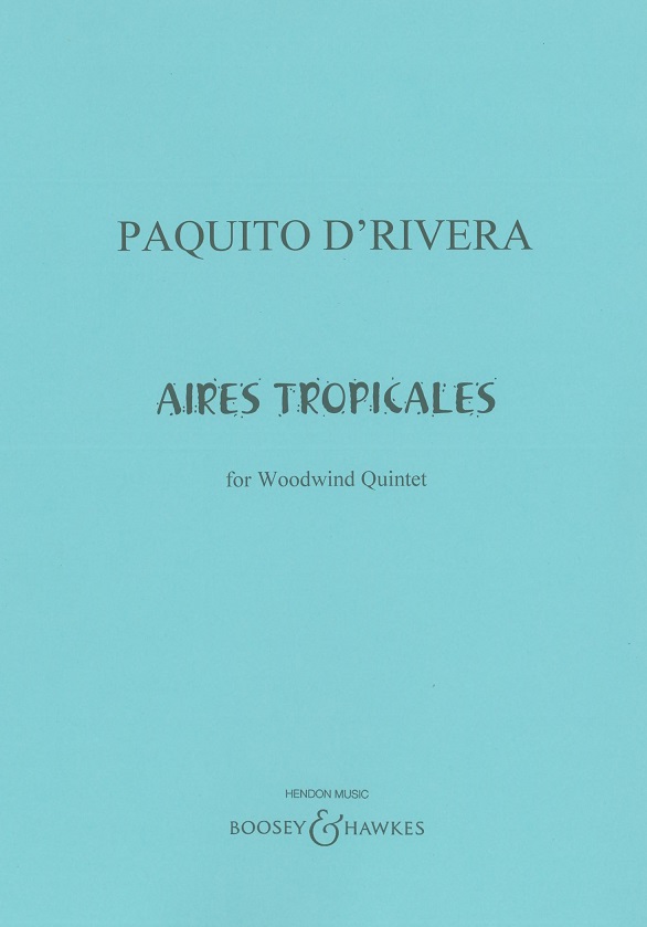 P. d&acute;Rivera: Aires Tropicales fr<br>Blserquintett /Stimmen + Partitur