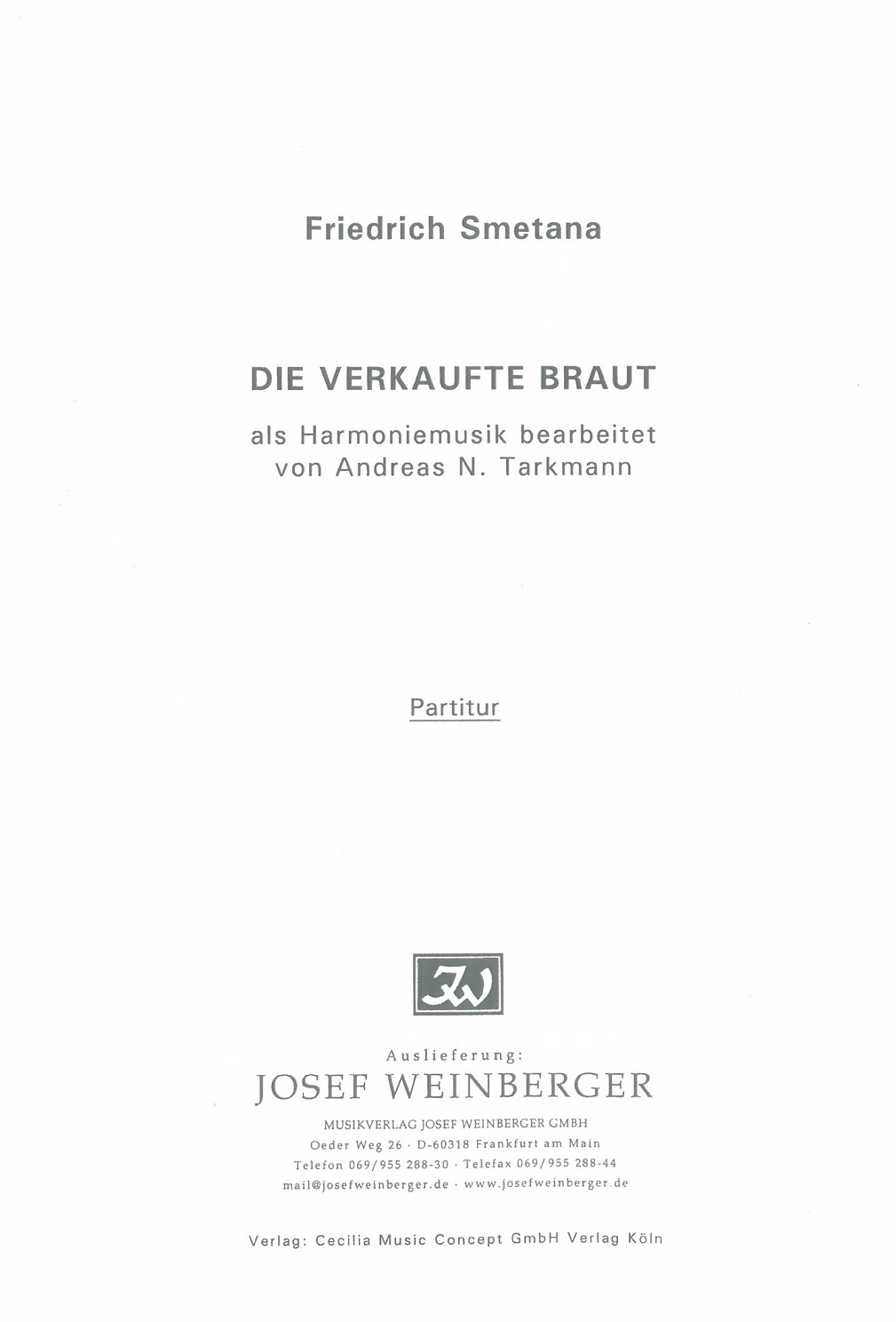 F. Smetana: Die verkaufte Braut /arr.fr<br>Blseroktett + KBa / Partitur